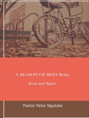 cover image of A Season of Rest Body, Soul and Spirit